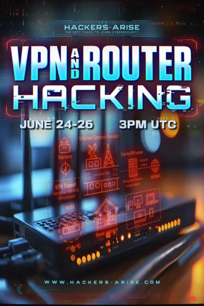 VPN and Router Hacking Flier 1